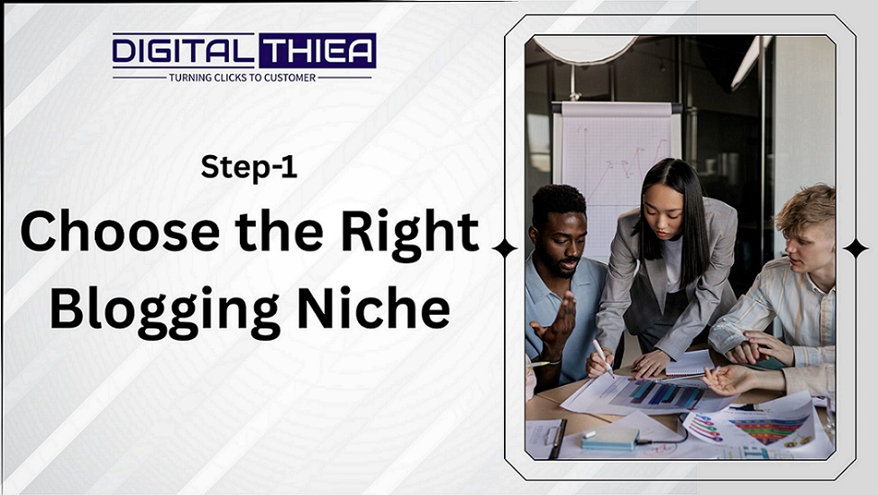 Choose the Right Blogging Niche